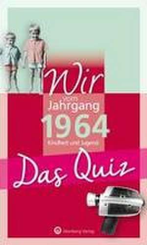 Wir vom Jahrgang 1964 - Das Quiz de Matthias Rickling