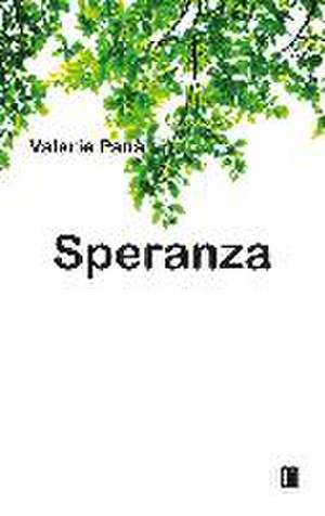 Speranza de Valerie Pana