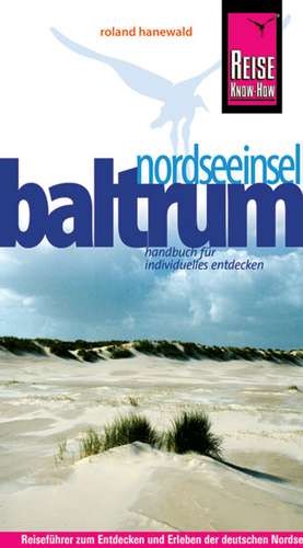 Reise Know-How Baltrum de Roland Hanewald