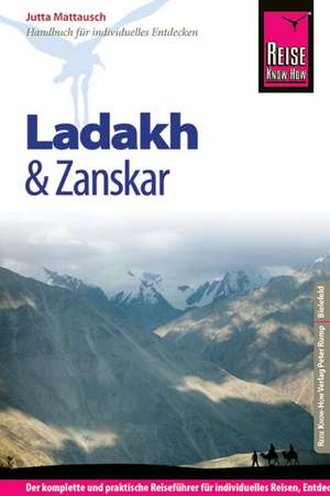 Reise Know-How Ladakh und Zanskar de Jutta Mattausch