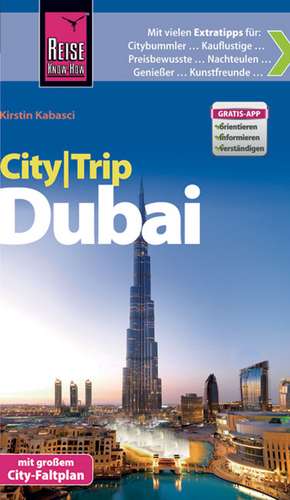 Reise Know-How CityTrip Dubai de Kirstin Kabasci