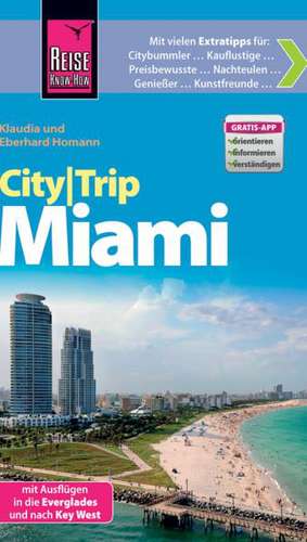 Reise Know-How CityTrip Miami de Eberhard Homann