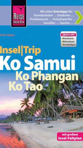 Reise Know-How InselTrip Ko Samui, Ko Phangan, Ko Tao de Tom Vater