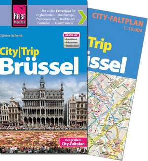 Schenk, G: Reise Know-How CityTrip Brüssel