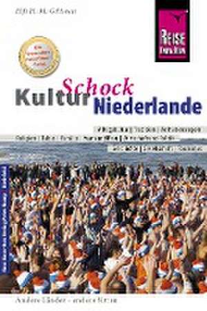 Reise Know-How KulturSchock Niederlande de Elfi H. M. Gilissen