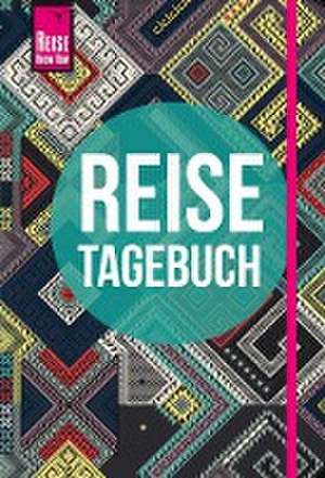 Reise Know-How Reisetagebuch - Muster aus aller Welt de Franziska Feldmann