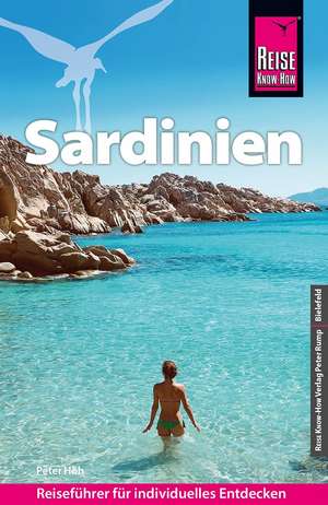 Reise Know-How Reiseführer Sardinien de Peter Höh