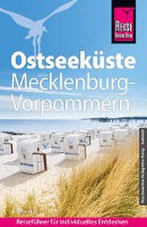 Reise Know-How Reiseführer Ostseeküste Mecklenburg-Vorpommern de Peter Höh