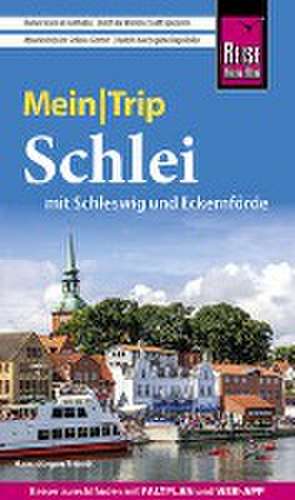 Reise Know-How MeinTrip Schlei mit Schleswig und Eckernförde de Hans-Jürgen Fründt