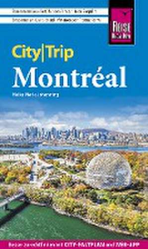 Reise Know-How CityTrip Montréal de Heike Maria Johenning