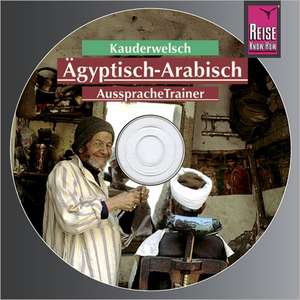 Reise Know-How Kauderwelsch AusspracheTrainer Ägyptisch-Arabisch (Audio-CD) de Hans-Günter Semsek