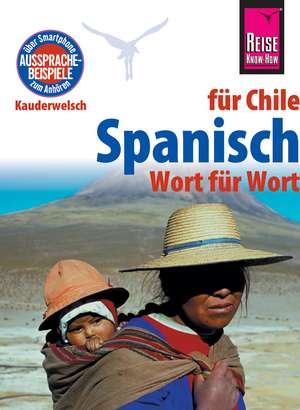 Spanisch für Chile - Wort für Wort de Enno Witfeld