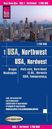 Reise Know-How Landkarte USA 01, Nordwest (1:750.000) : Washington und Oregon de Reise Know-How Verlag Peter Rump