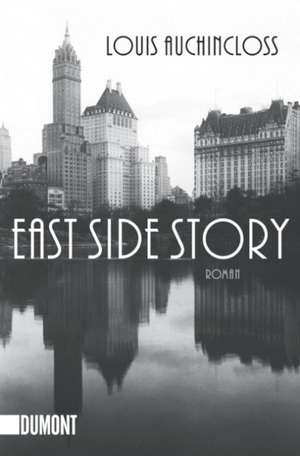 East Side Story de Louis Auchincloss