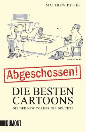 Abgeschossen! de Matthew Diffee