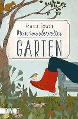 Mein wundervoller Garten de Gabriele Frydrych