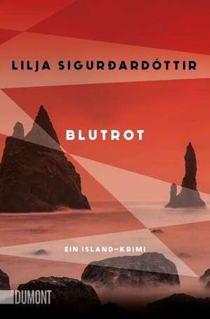 Blutrot de Lilja Sigurðardóttir