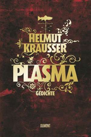 Plasma de Helmut Krausser