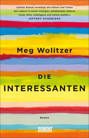 Die Interessanten de Meg Wolitzer