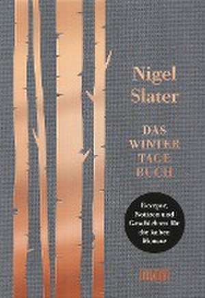 Das Wintertagebuch de Nigel Slater