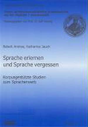 Sprache erlernen und Sprache vergessen de Babett Andrae