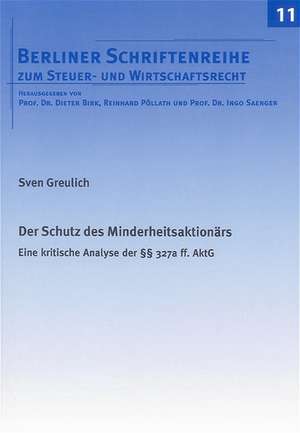 Der Schutz des Minderheitsaktionärs de Sven Greulich