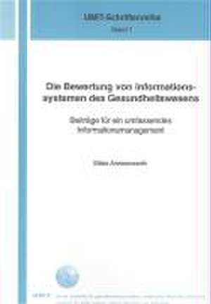 Die Bewertung von Informationssystemen des Gesundheitswesens de Elske Ammenwerth