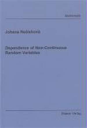 Dependence of Non-Continuous Random Variables de Johana Ne¿lehová