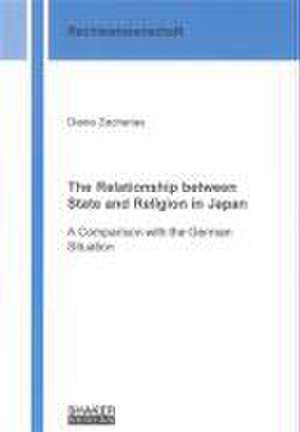 The Relationship between State and Religion in Japan de Diana Zacharias