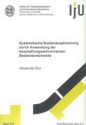 Systematische Bestandsoptimierung durch Anwendung der beschaffungszeitnormierten Bestandsreichweite de Alexander Sixt