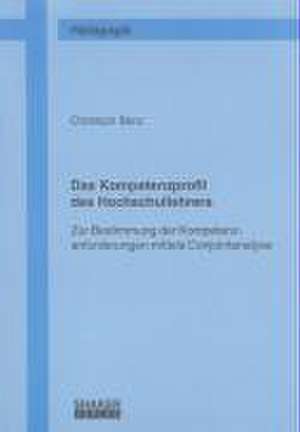 Das Kompetenzprofil des Hochschullehrers de Christoph Benz