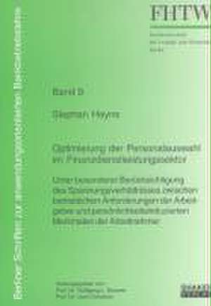 Optimierung der Personalauswahl im Finanzdienstleistungssektor de Stephan Heyne