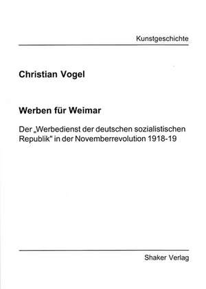 Werben für Weimar de Christian Vogel