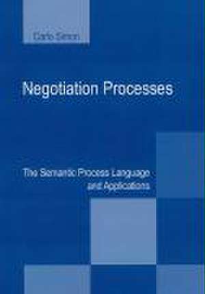 Negotiation Processes de Carlo Simon