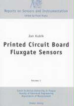 Printed Circuit Board Fluxgate Sensors de Jan Kubik