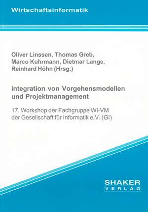 Integration von Vorgehensmodellen und Projektmanagement de Oliver Linssen