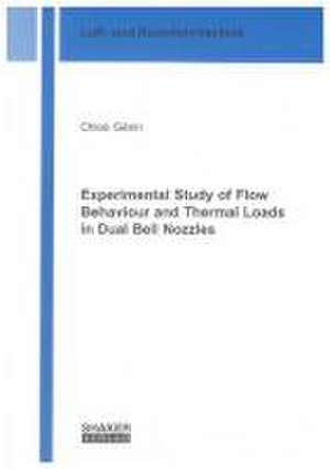 Experimental Study of Flow Behaviour and Thermal Loads in Dual Bell Nozzles de Chloé Génin