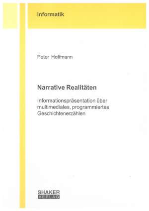 "Narrative Realitäten" de Peter Hoffmann