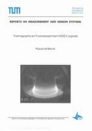 Thermographie am Fusionsexperiment ASDEX Upgrade de Pascal de Marné