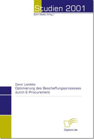 Optimierung Des Beschaffungsprozesses Durch E-Procurement: The Sea de Davor Landeka