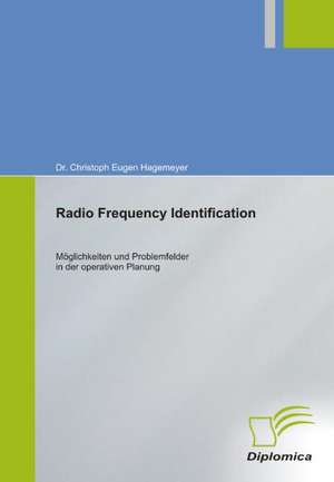 Radio Frequency Identification de Christoph Hagemeyer