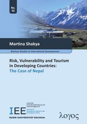 Risk, Vulnerability and Tourism in Developing Countries