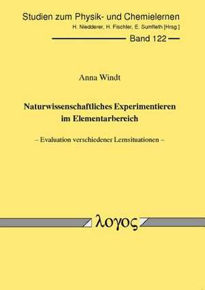 Naturwissenschaftliches Experimentieren Im Elementarbereich