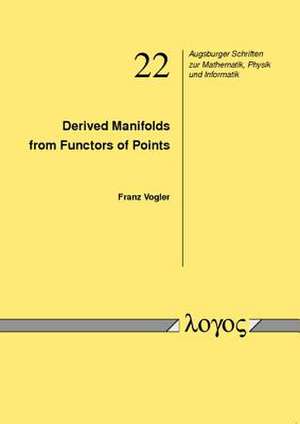 Derived Manifolds from Functors of Points