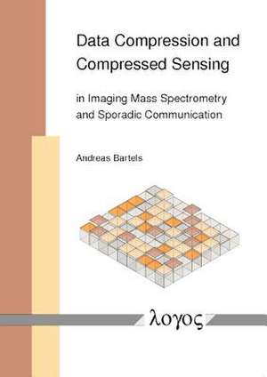 Data Compression and Compressed Sensing in Imaging Mass Spectrometry and Sporadic Communication