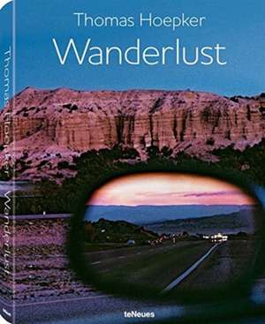 Wanderlust: Collector's Edition (Burma) de Thomas Hoepker