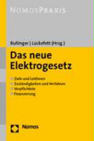 Das neue Elektrogesetz de Martin Bullinger