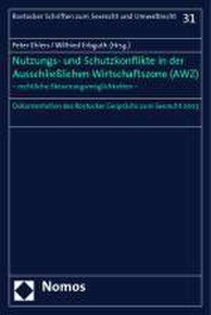 Nutzungs- und Schutzkonflikte in der Ausschließlichen Wirtschaftszone (AWZ)