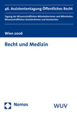 Recht und Medizin de Elisabeth Dujmovits