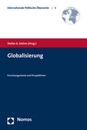 Globalisierung de Stefan A. Schirm